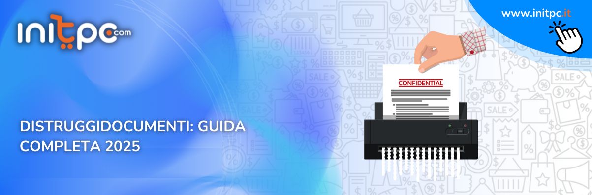 Distruggidocumenti: guida completa all’uso, alla scelta e agli accessori indispensabili
