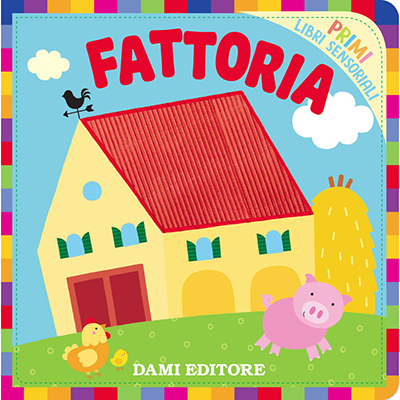 Libro Sensoriale la Fattoria Dami Editore 72232 9788809866041