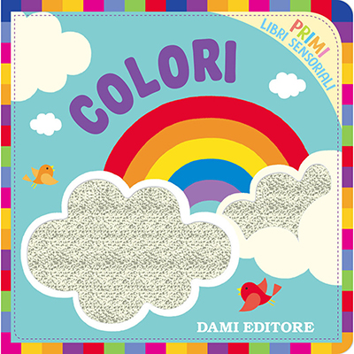 Colori Primi Libri Sensoriali Dami Editore Cod 72233w 9788809866058