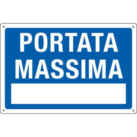 Cartello informativo 30x20 cm Cartelli Segnalatori ''Portata Massima'' 3101
