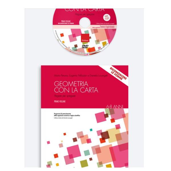 Geometria con la carta, volume 1. Libro di geometria con esercizi e illustrazioni. Autore: Erickson. 9788861376618 | initpc.it
