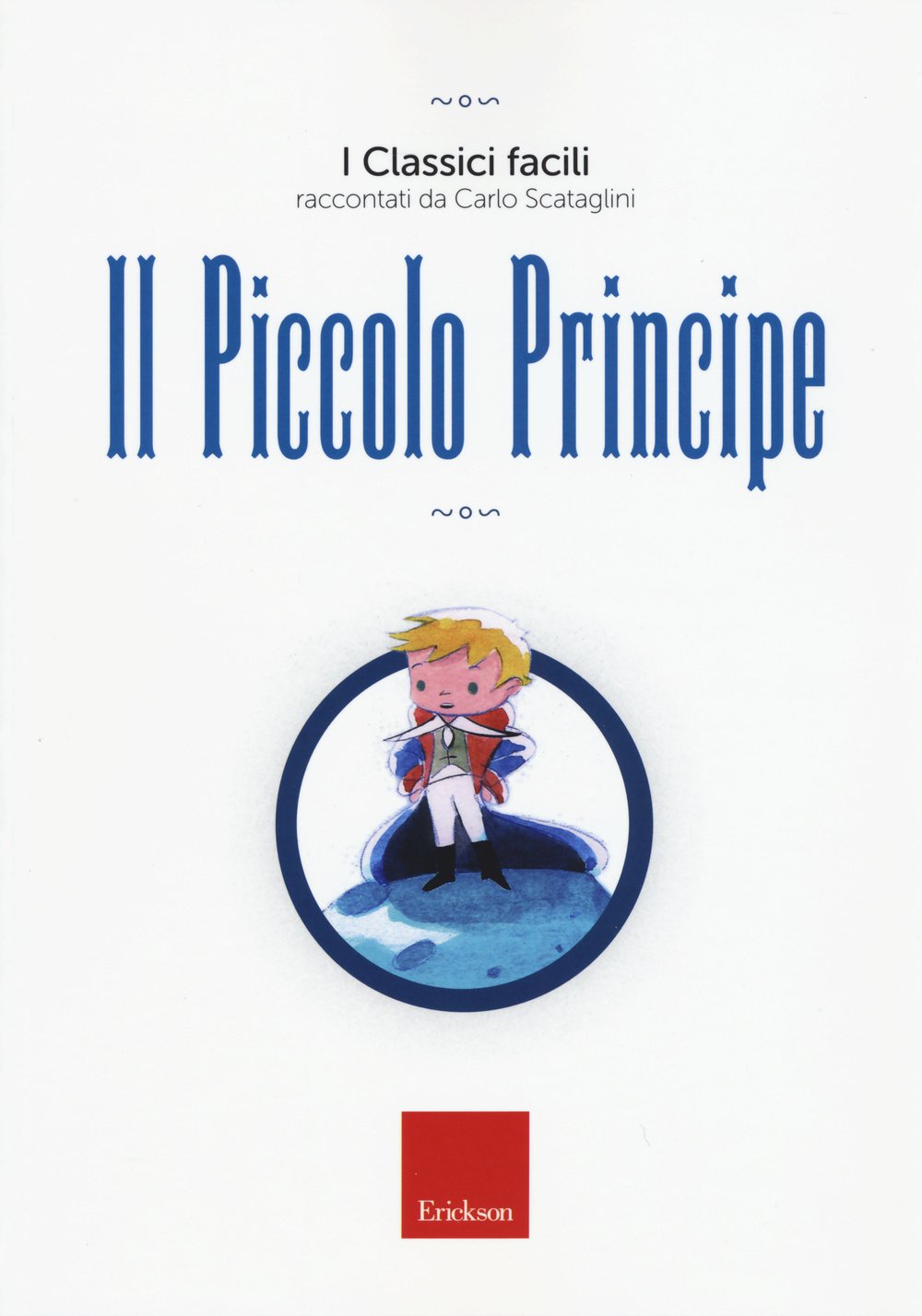 Libro i classici facili il piccolo principe