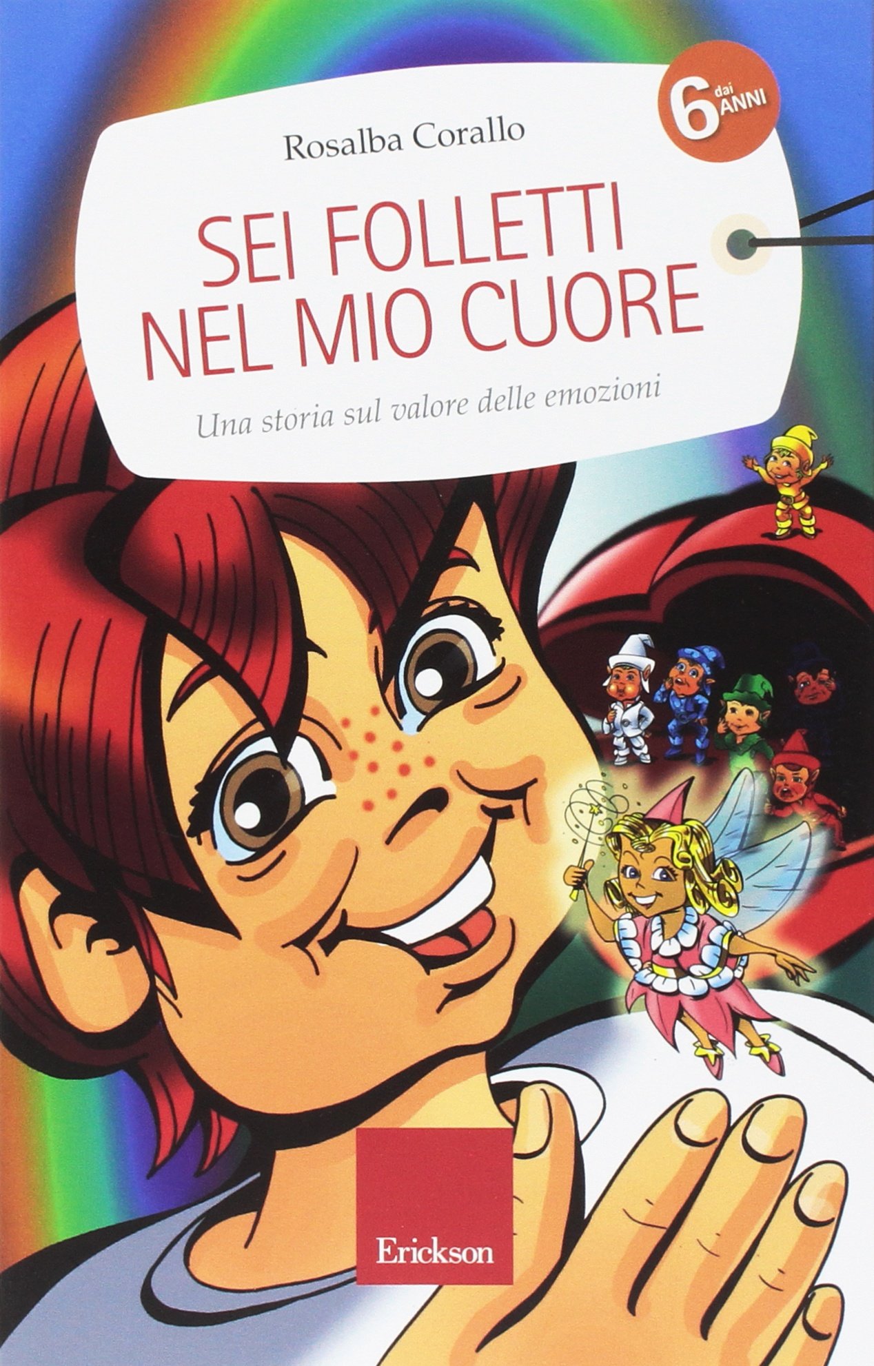 Libro sei folletti nel mio cuore