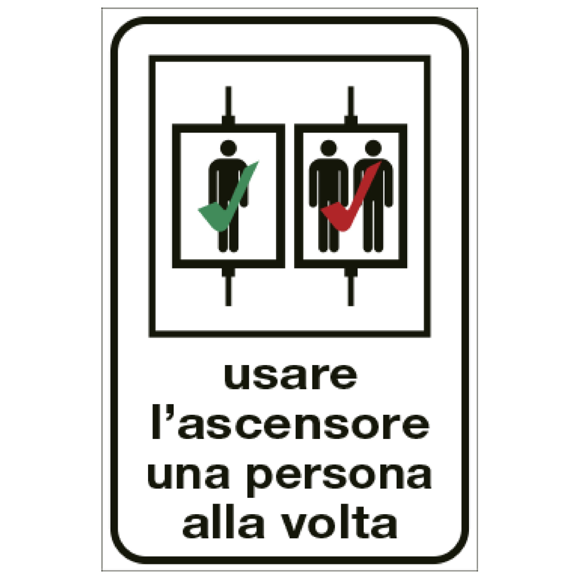Etichetta attacca e stacca - ''Usare l'ascensore una persona alla volta'' - 12x18 cm - Cartelli Segnalatori